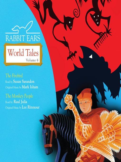 Rabbit Ears World Tales, Volume 6