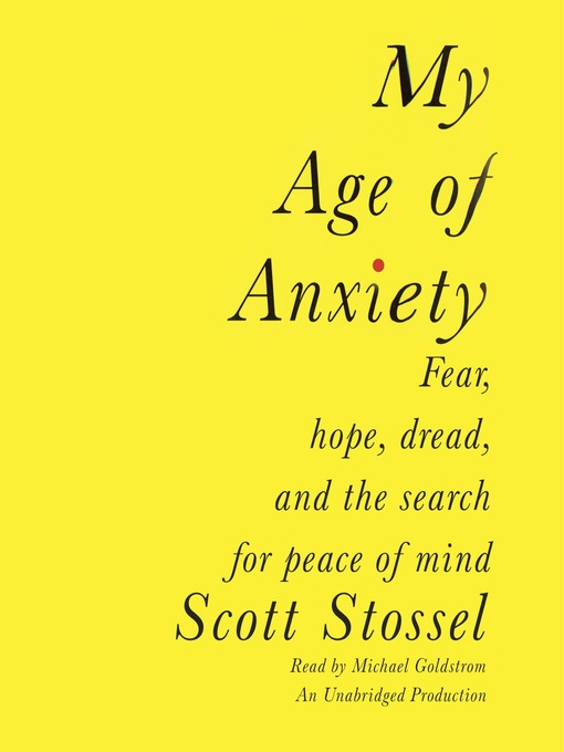 My Age of Anxiety