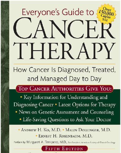 Everyone's Guide to Cancer Therapy