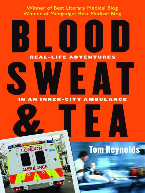 Blood, Sweat, and Tea