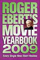 Roger Ebert's Movie Yearbook 2009