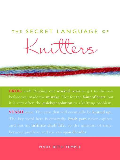 The Secret Language of Knitters