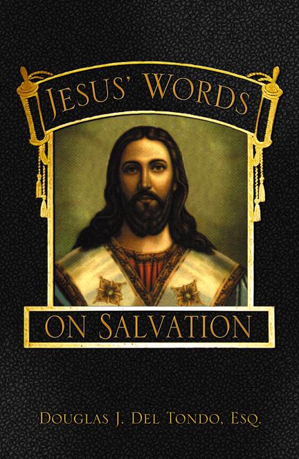 Jesus' Words on Salvation