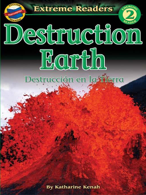 Destruction Earth/Destruccion en la Tierra