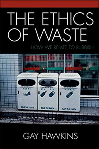 The Ethics of Waste