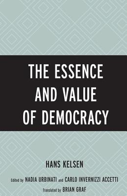 The Essence and Value of Democracy