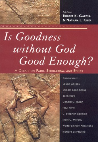 Is Goodness without God Good Enough?