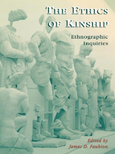 The Ethics of Kinship