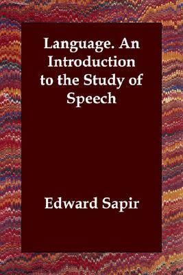 Language: An Introduction to the Study of Speech