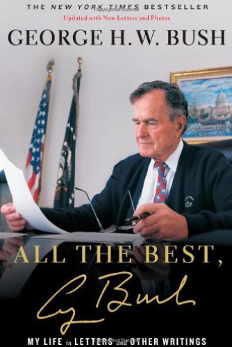 All the Best, George Bush