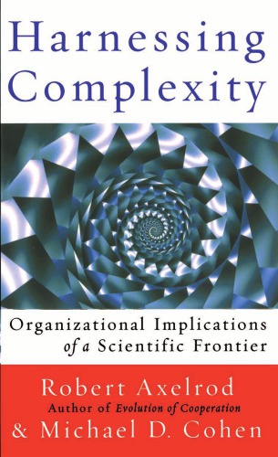 Harnessing Complexity