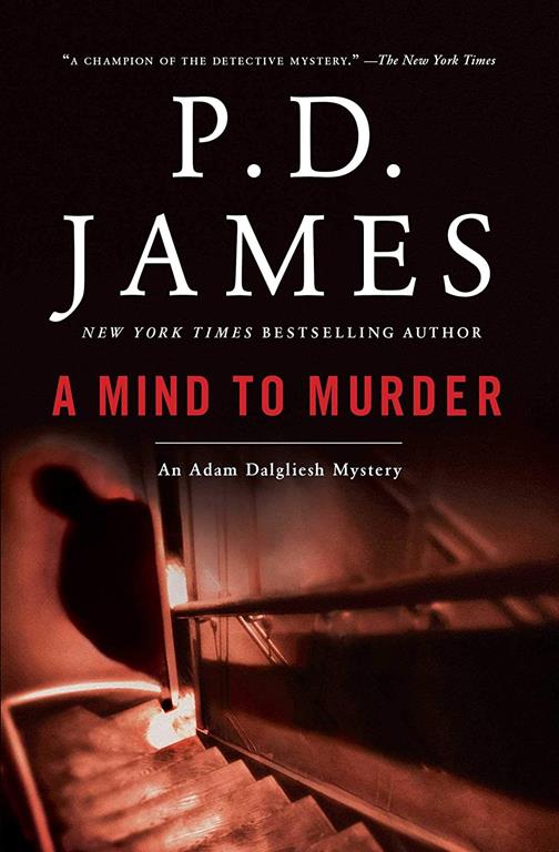 A Mind to Murder (Adam Dalgliesh Mysteries, No. 2)