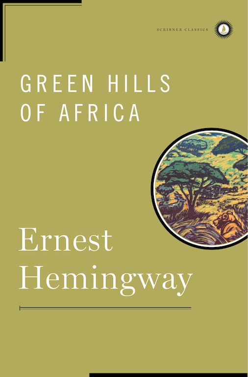 Green Hills of Africa