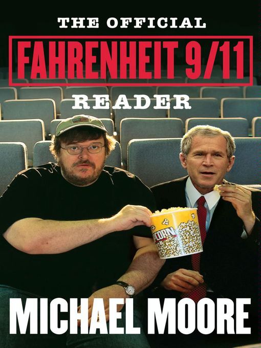 The  Official Fahrenheit 9/11 Reader