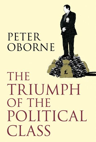 The Triumph Of The Political Class