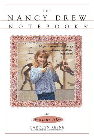 Dinosaur Alert! (Nancy Drew Notebooks #40)