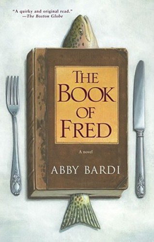 The Book of Fred: A Novel