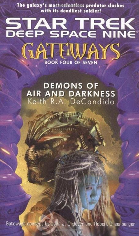 Demons of Air and Darkness: Gateways #4 (Star Trek: Deep Space Nine - Gateways)