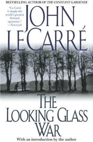 The Looking Glass War