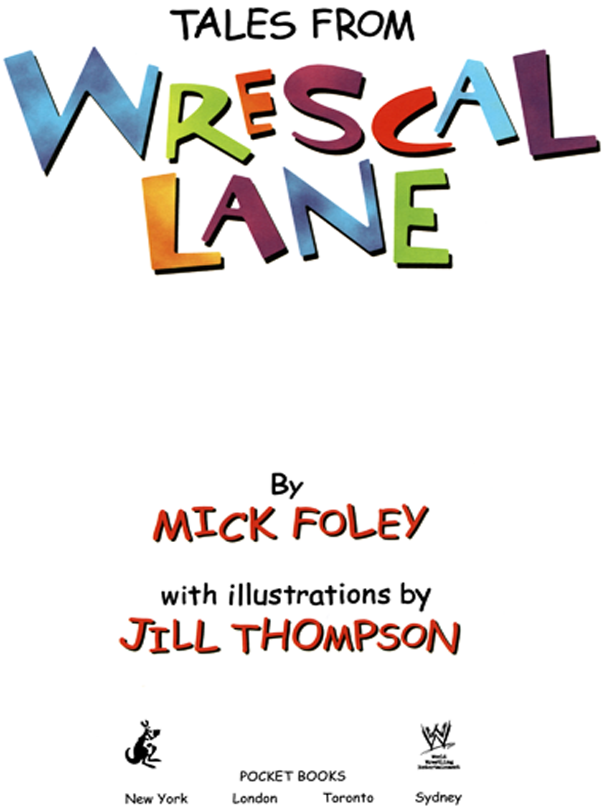 Tales from Wrescal Lane