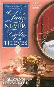 A Lady Never Trifles with Thieves