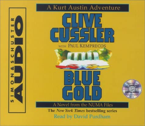 Blue Gold: A Novel From The Numa Files