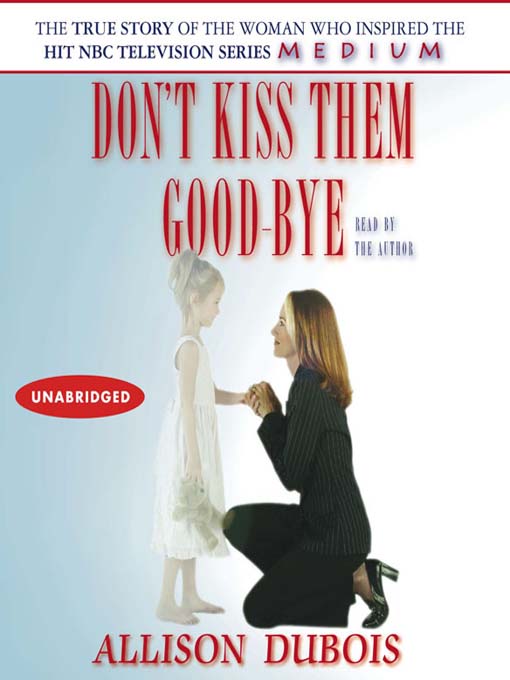 Don't Kiss Them Good-bye