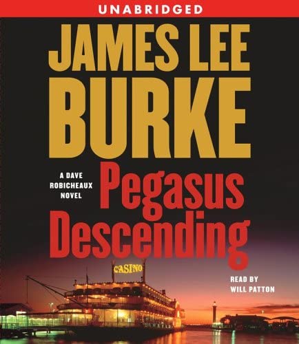 Pegasus Descending: A Dave Robicheaux Novel (Dave Robicheaux Mysteries (Audio))