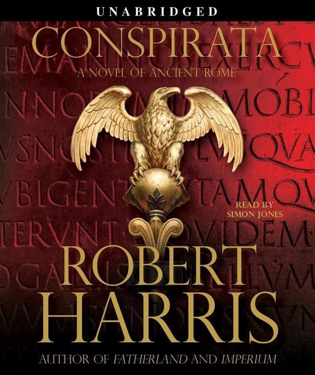 Conspirata: A Novel of Ancient Rome