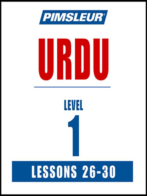 Pimsleur Urdu Level 1 Lessons 26-30 MP3