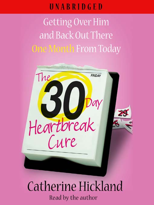 The 30-Day Heartbreak Cure