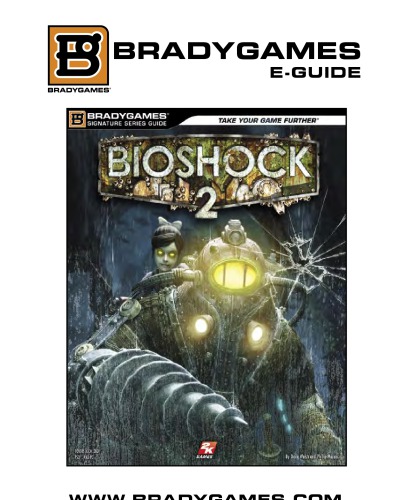 BioShock 2 Signature Series Guide