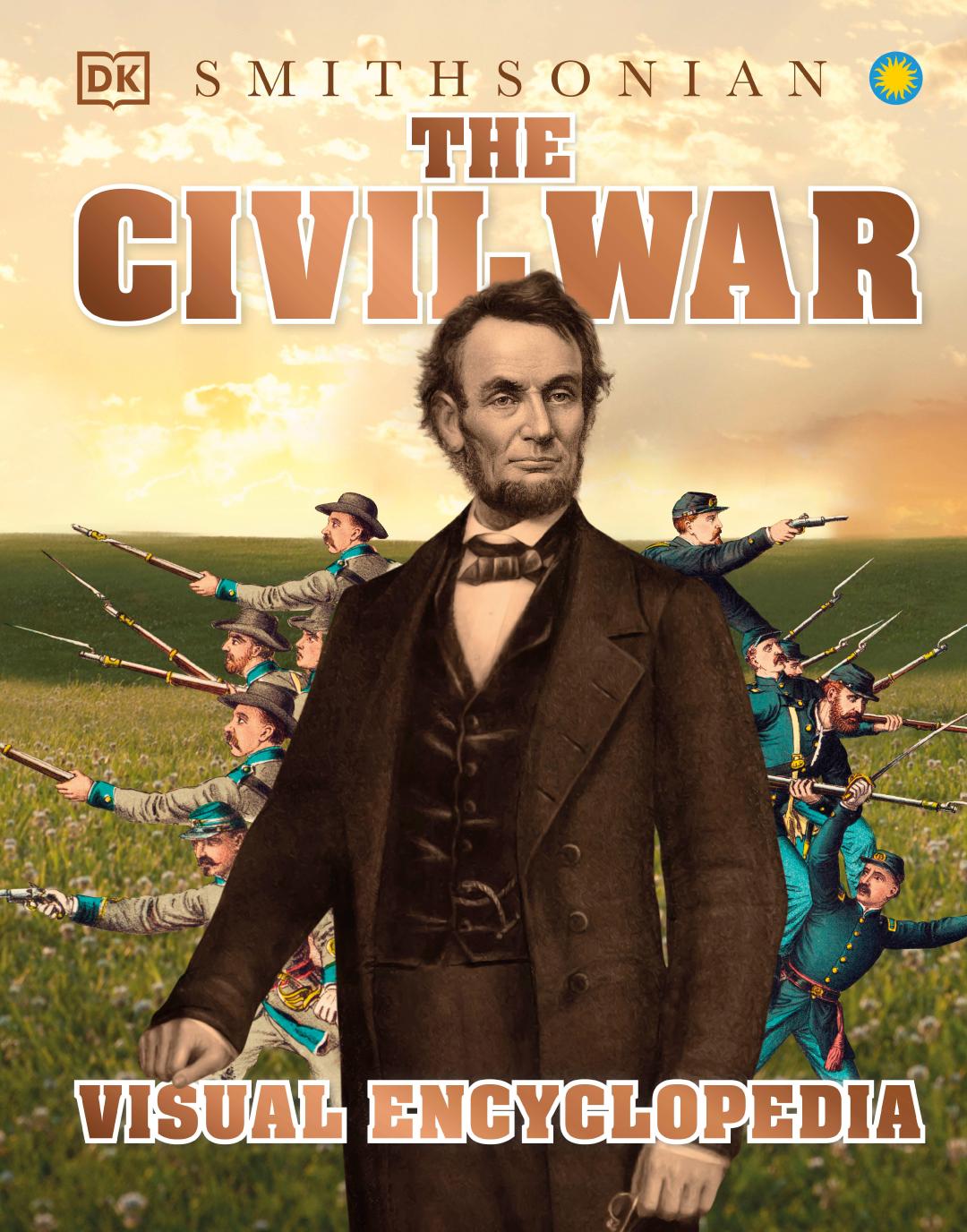 The Civil War Visual Encyclopedia