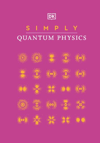 Simply Quantum Physics