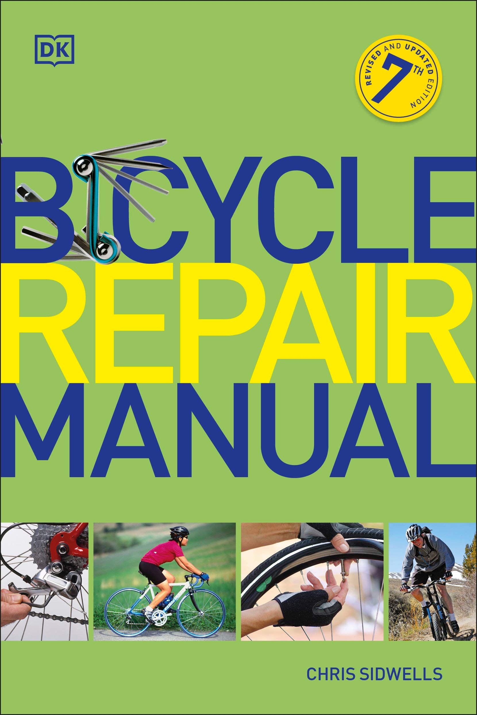 Bicycle Repair Manual, Seventh Edition