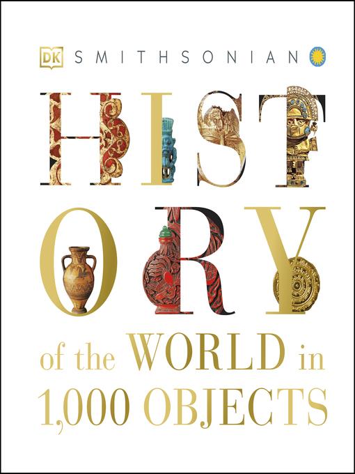 History of the World in 1000 Objects