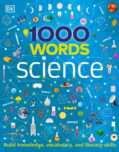 1000 words. Science : Build Knowledge, Vocabulary, and Literacy Skills.