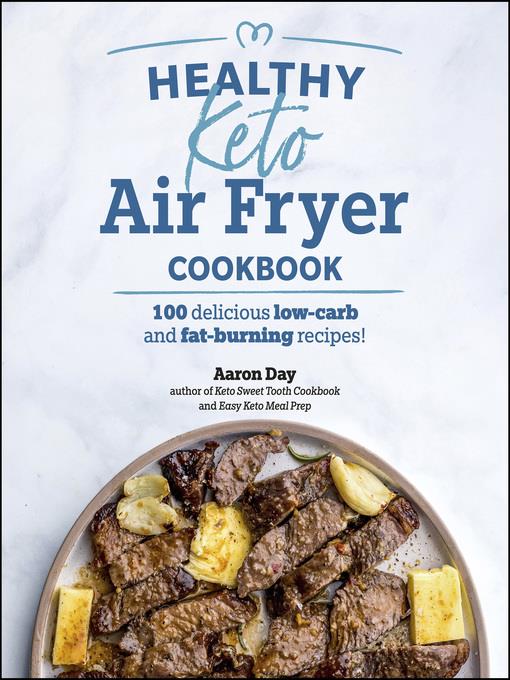 Healthy Keto Air Fryer Cookbook