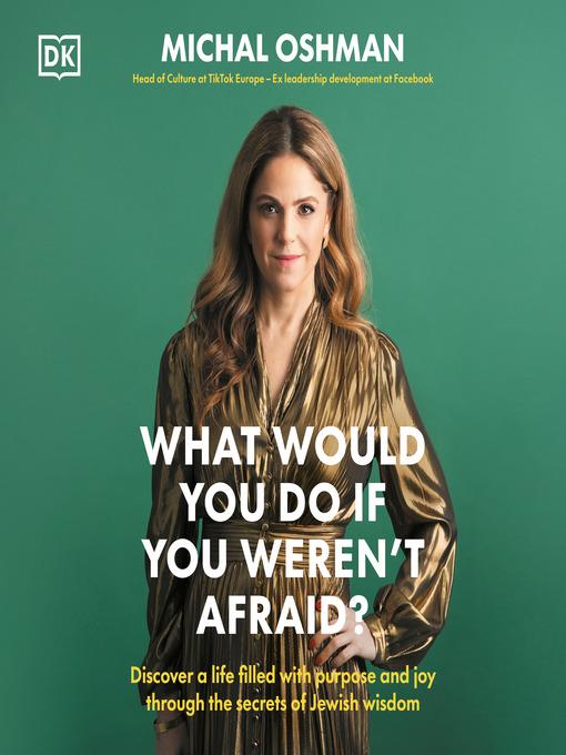 What Would You Do If You Weren't Afraid?