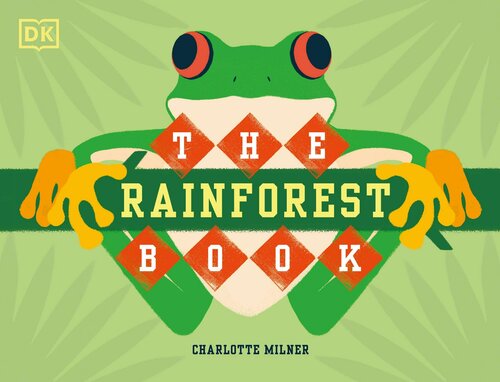 The RAINFOREST BOOK.