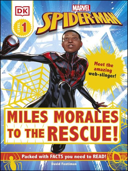 Marvel Spider-Man: Miles Morales to the Rescue!