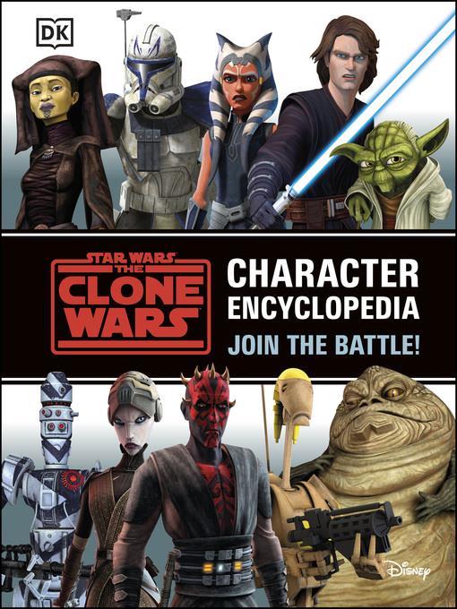 Star Wars the Clone Wars Character Encyclopedia