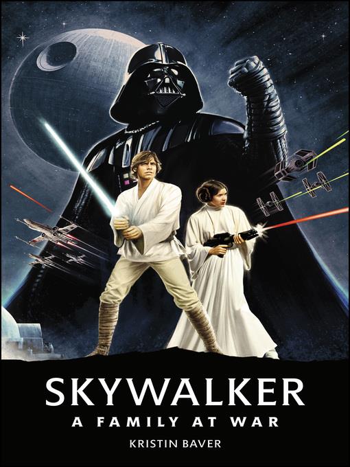 Star Wars: Skywalker – a Family At War