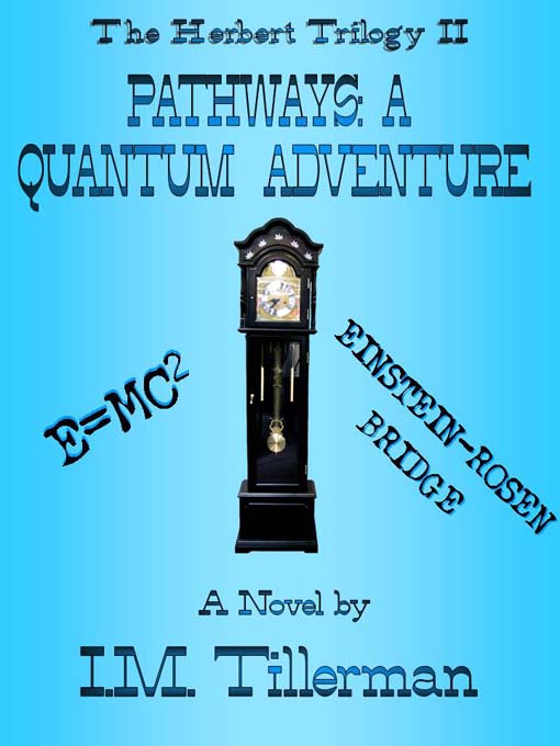 Pathways: A Quantum Adventure