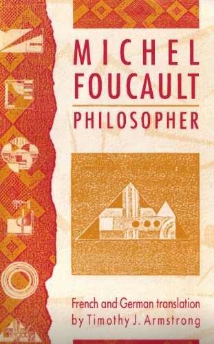 Michel Foucault, Philosopher