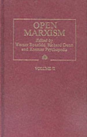 Open Marxism, Volume 2