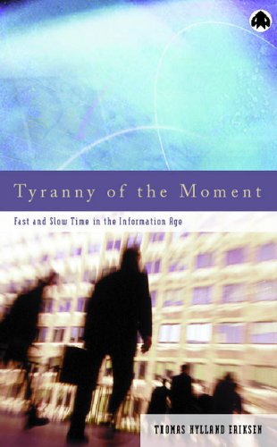 Tyranny of the Moment