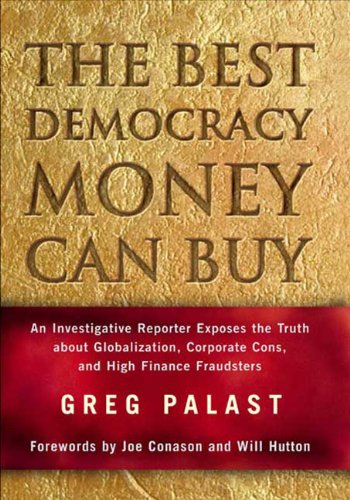 The Best Democracy Money Can Buy