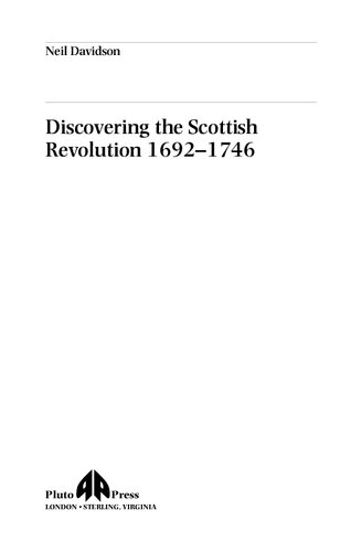 Discovering the Scottish Revolution 1692 - 1746