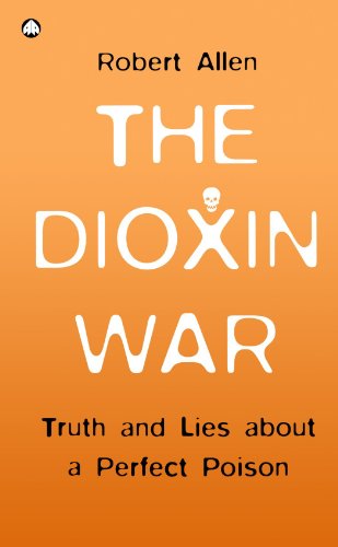 The Dioxin War